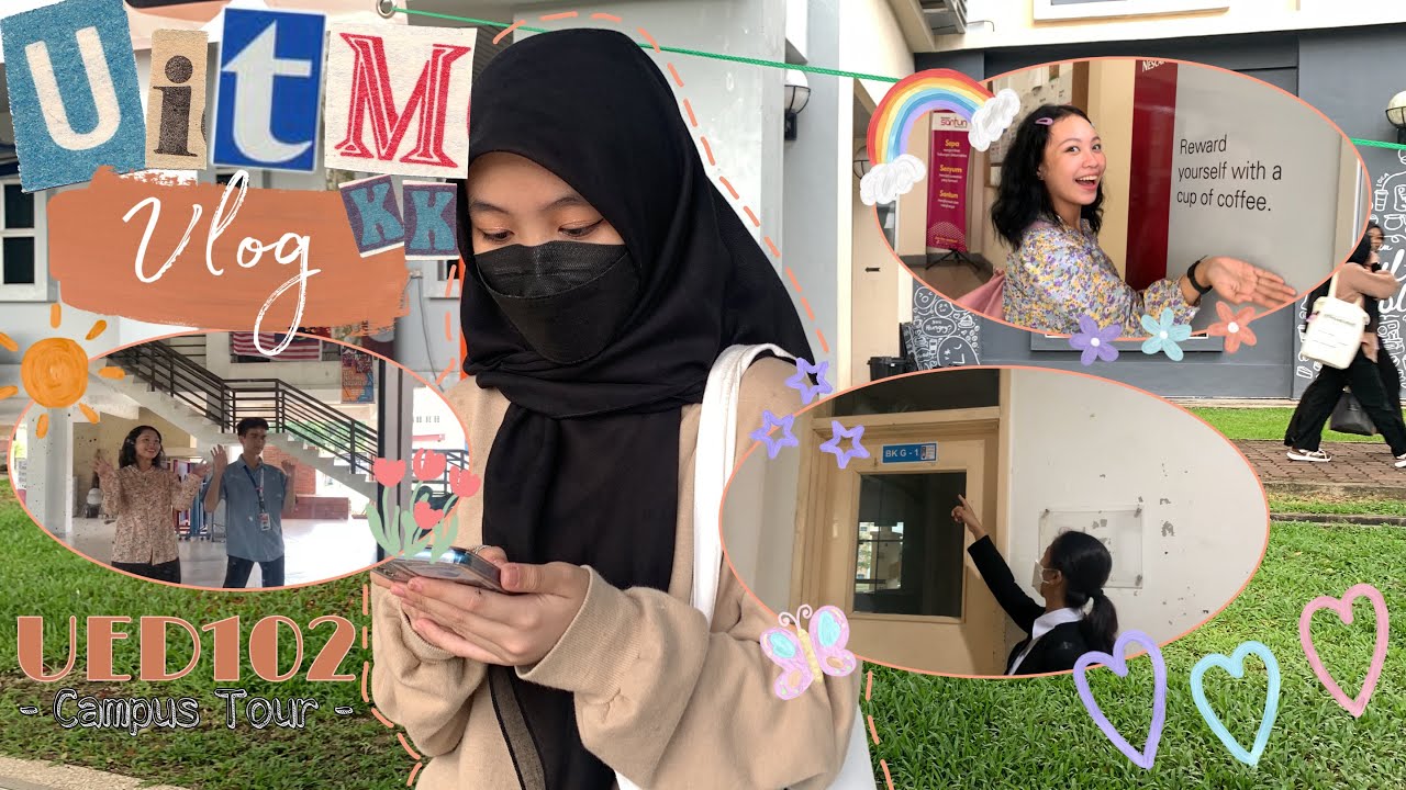 UiTM kota kinabalu tour ପ(๑•ᴗ•๑)ଓ ♡ | UED102