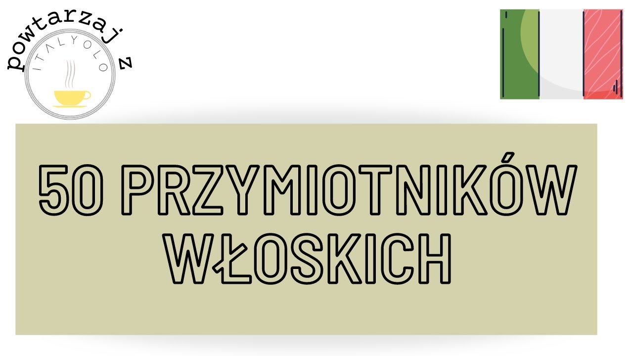 ItalYOLO 50 przymiotników włoskich - ćwiczenie online