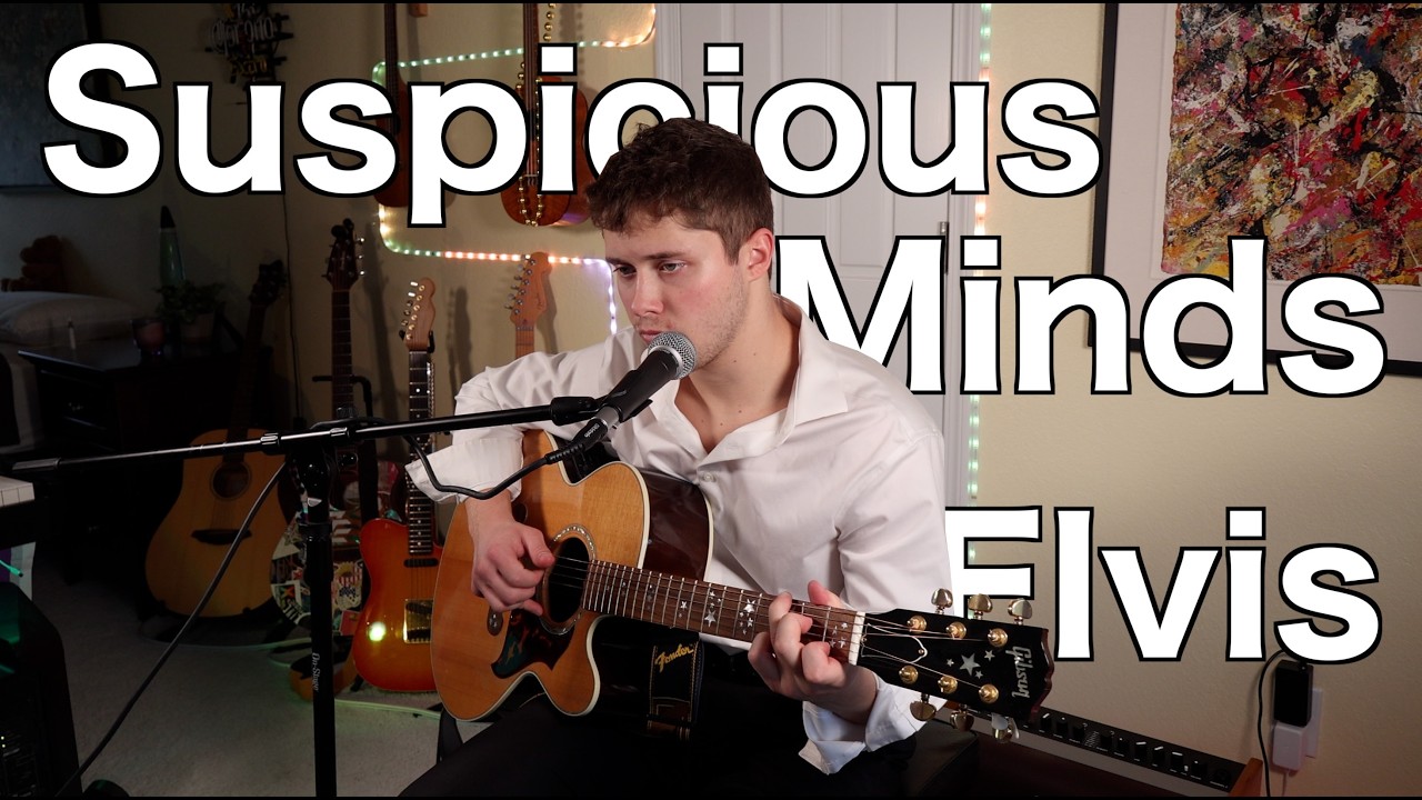 Suspicious Minds by Elvis Presley Cover