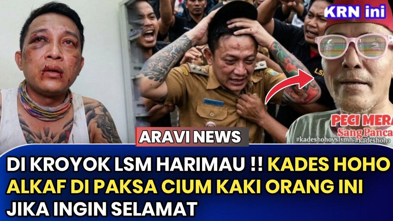 Di Kroyok Ratusan LSM Harimau !! Kades Hoho di Paksa Cium Kaki Orang Ini Jika Ingin Selamat 