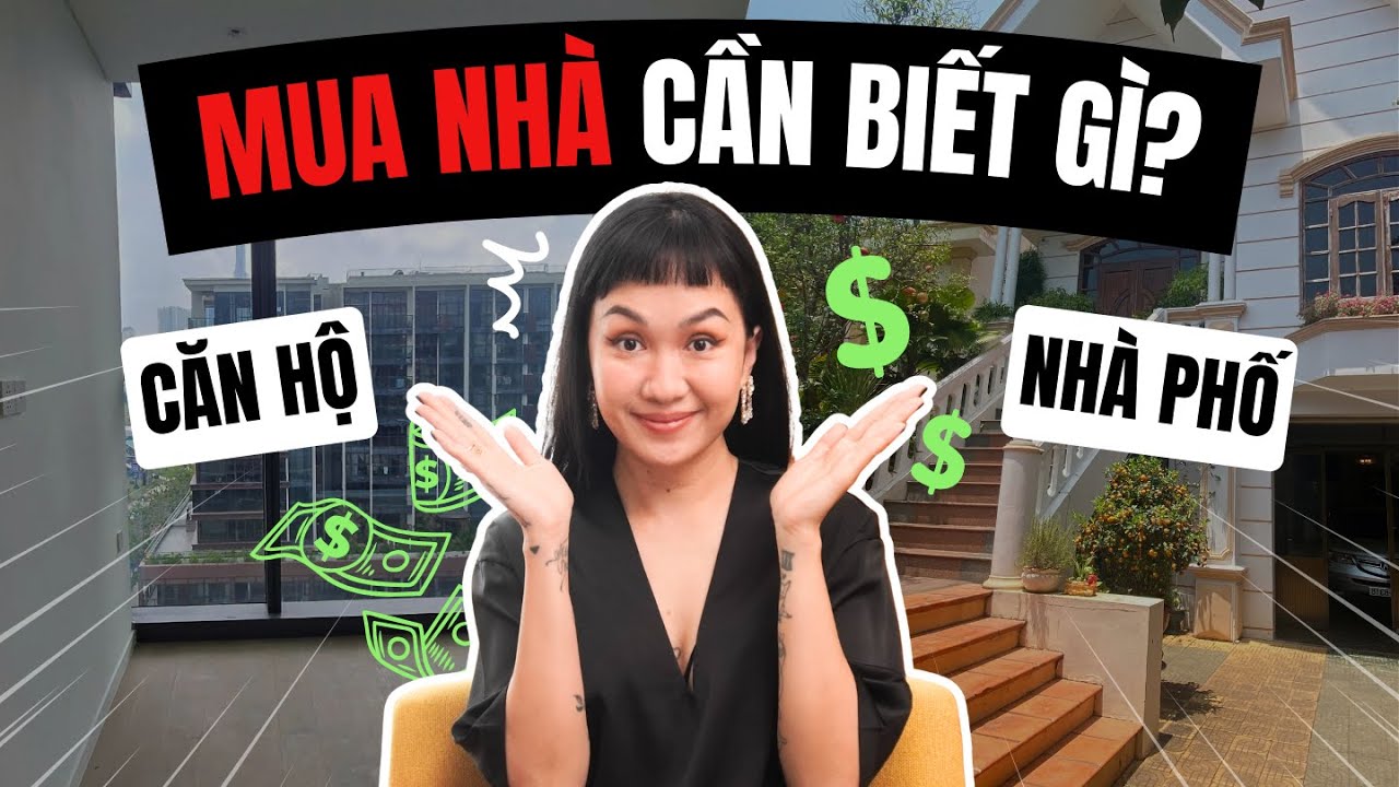 Những điều bạn ước mình biết sớm hơn khi mua nhà! | Căn hộ, nhà phố, biệt thự | Kat Studio