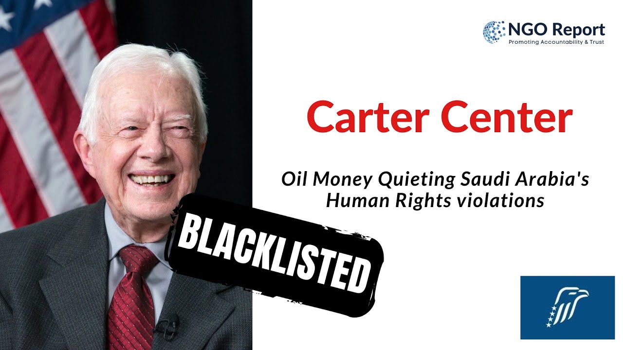 Carter Center: Oil Money Quieting Saudi Arabia's Human Rights violations 