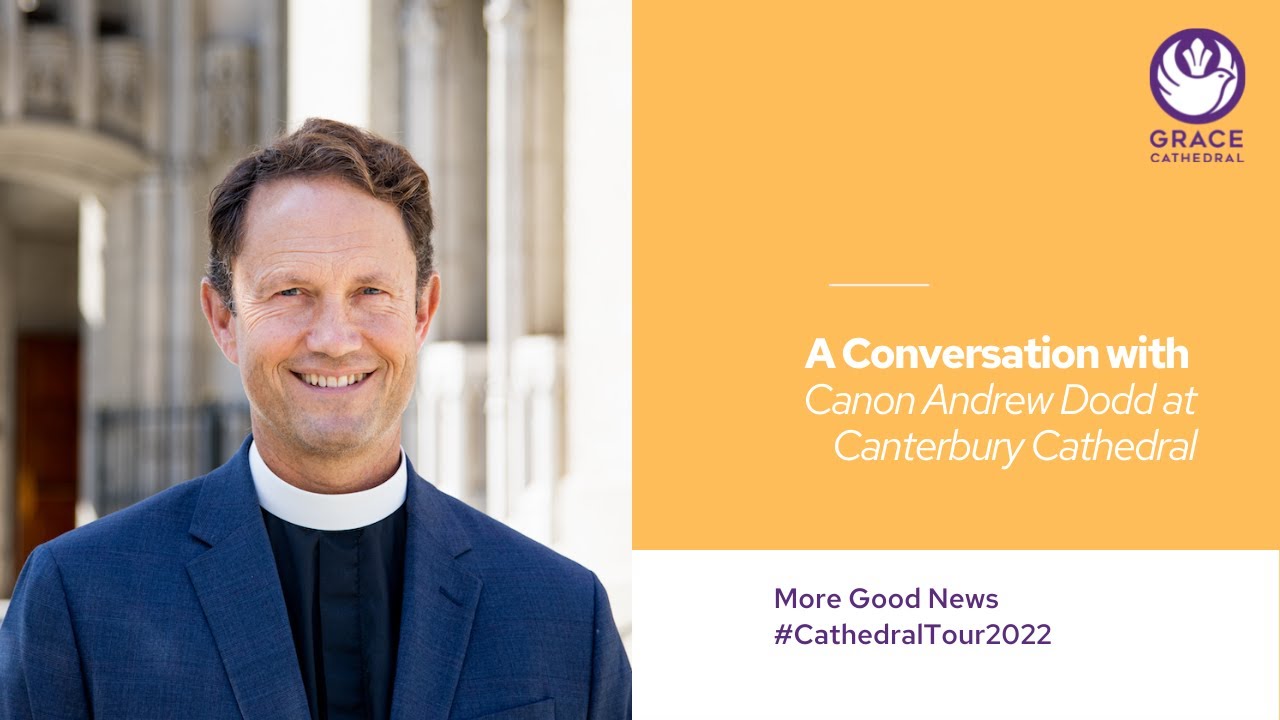With Canon Andrew Dodd at Canterbury Cathedral