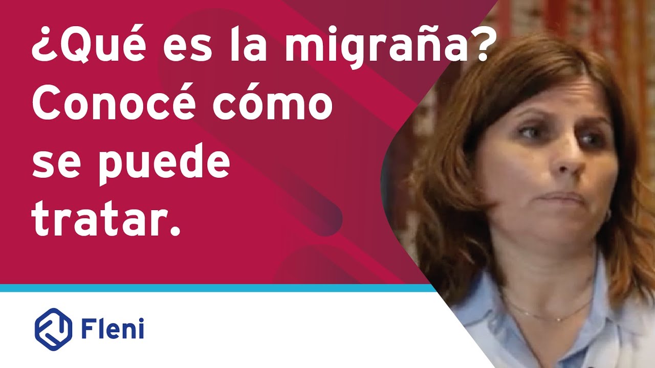 ¿Qué es la migraña?