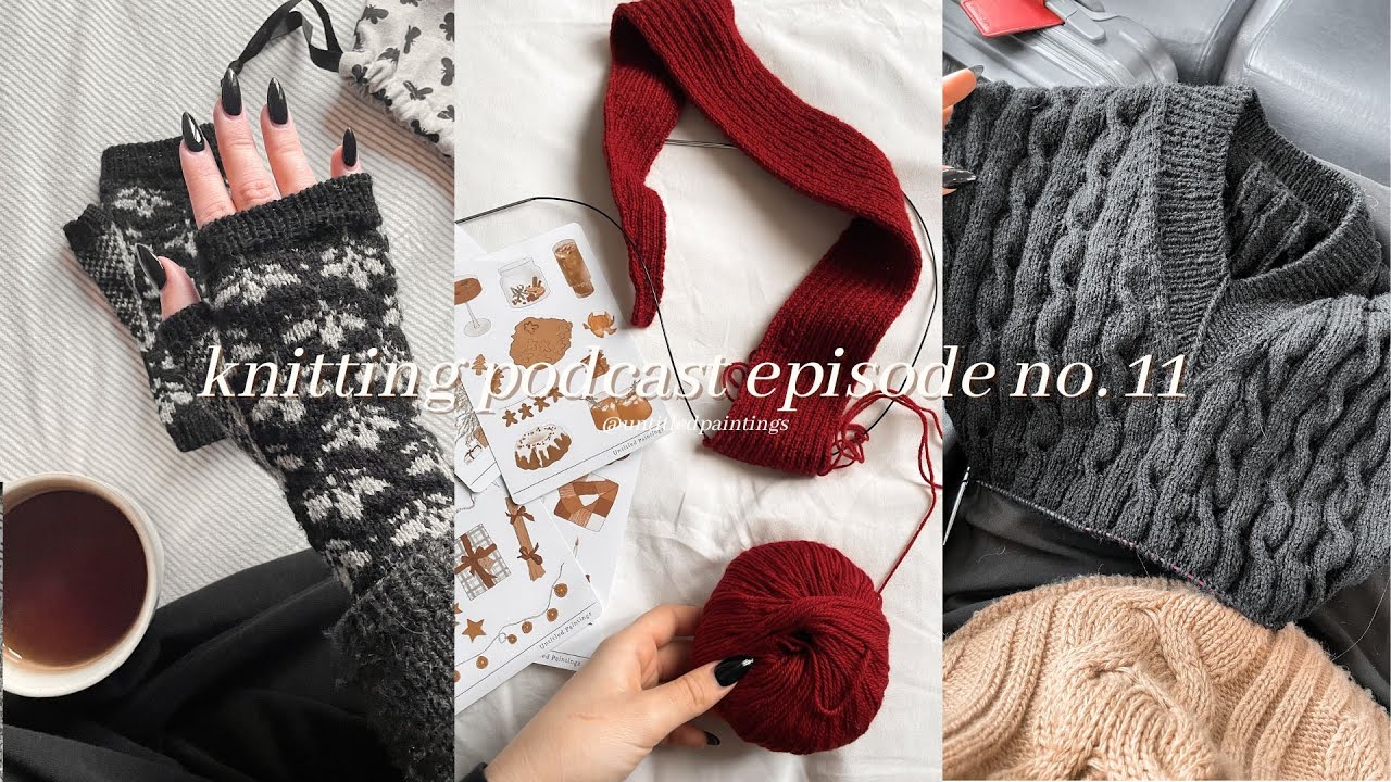 Зимние аксессуары, косы и цветные узоры 🍂 Подкаст о вязании