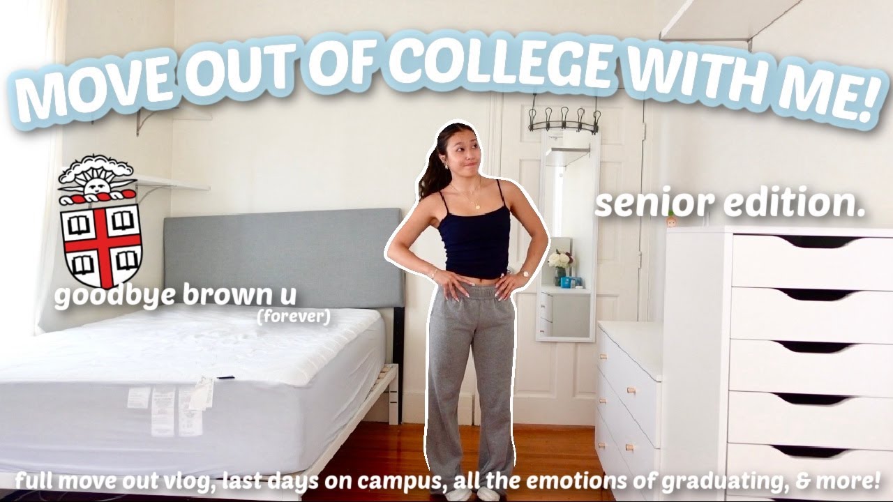 THE LAST MOVE OUT VLOG EVER... move out of brown university with me as a graduated senior