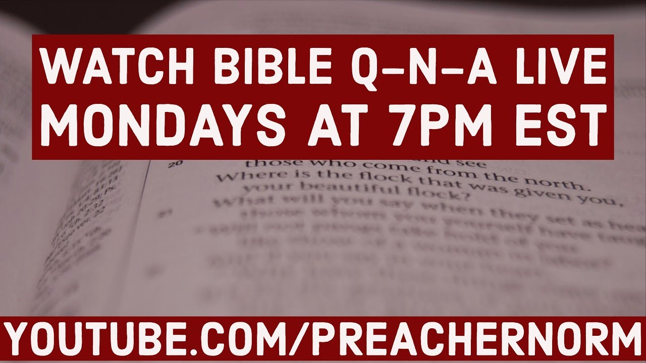 Come Study God's Word with Bible Q-n-A LIVE