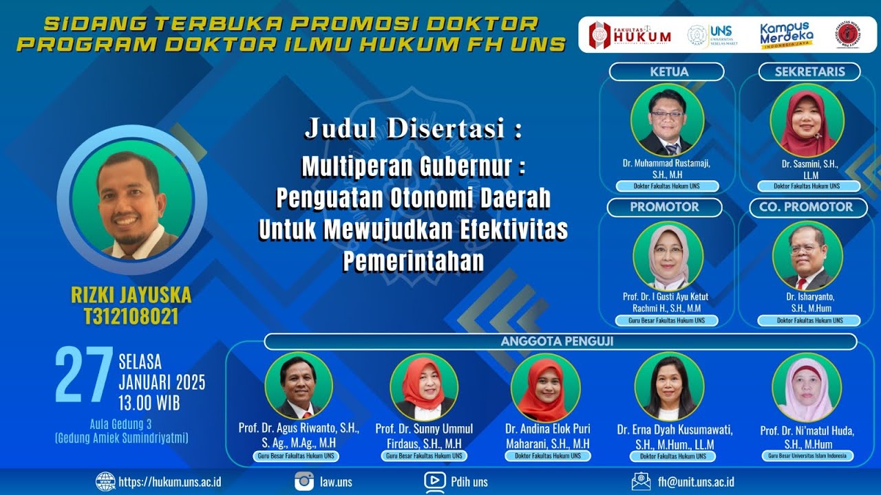 UJIAN TERBUKA PROGRAM STUDI S3 ILMU HUKUM  ( RIZKI JAYUSKA NIM. T312108021)