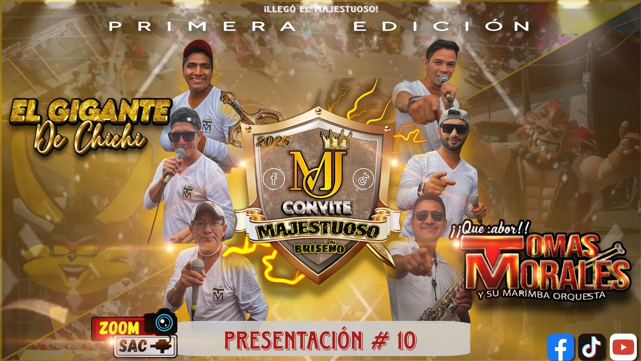 CONVITE MAJESTUOSO BRISEÑO - Primera Edición 2025 Presentación #10 Música - Tomás Morales 