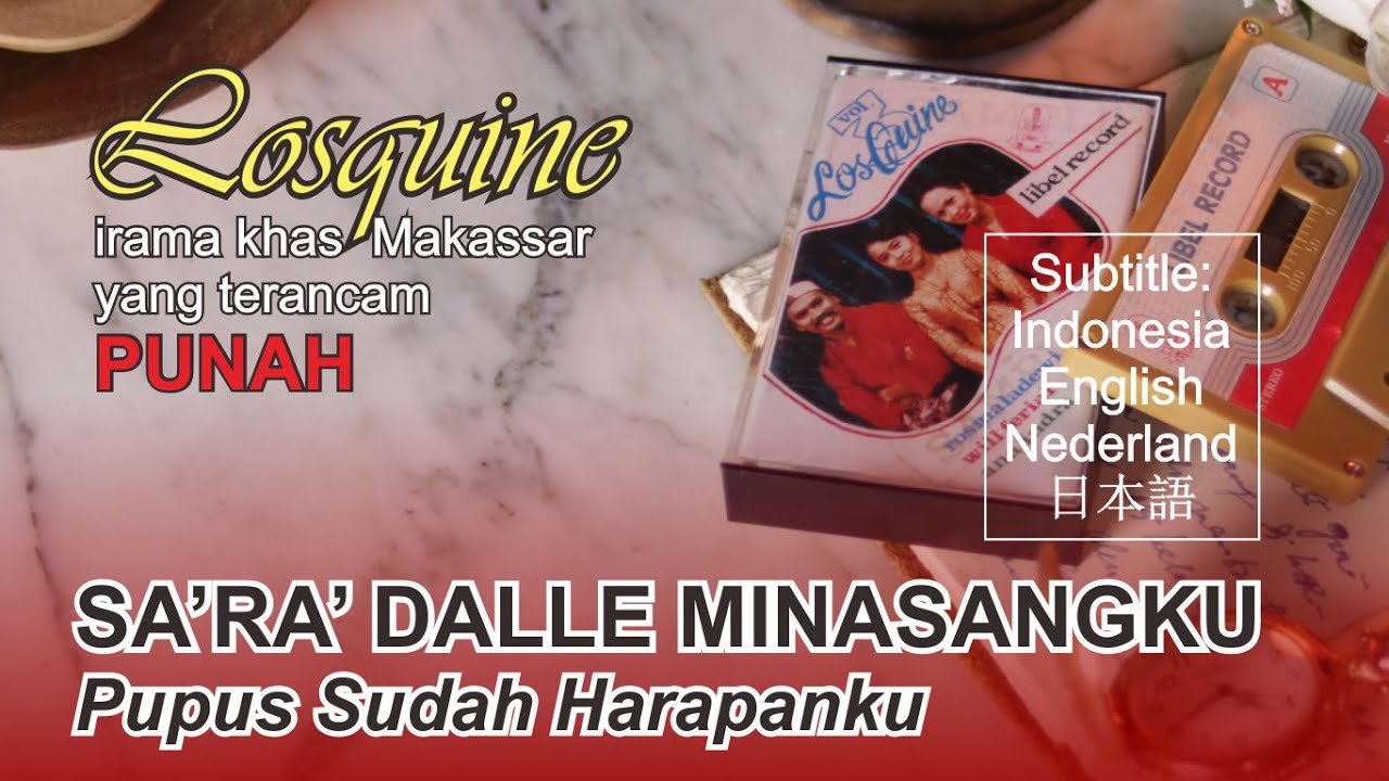 SA'RA' DALLE MINASANGKU (Vol.3 12/12) - Losquin Makassar