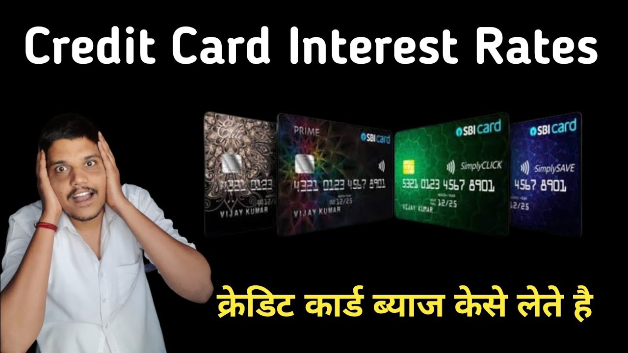 Credit card interest explained | sbi credit card interest rate | credit card interest rate | 2024