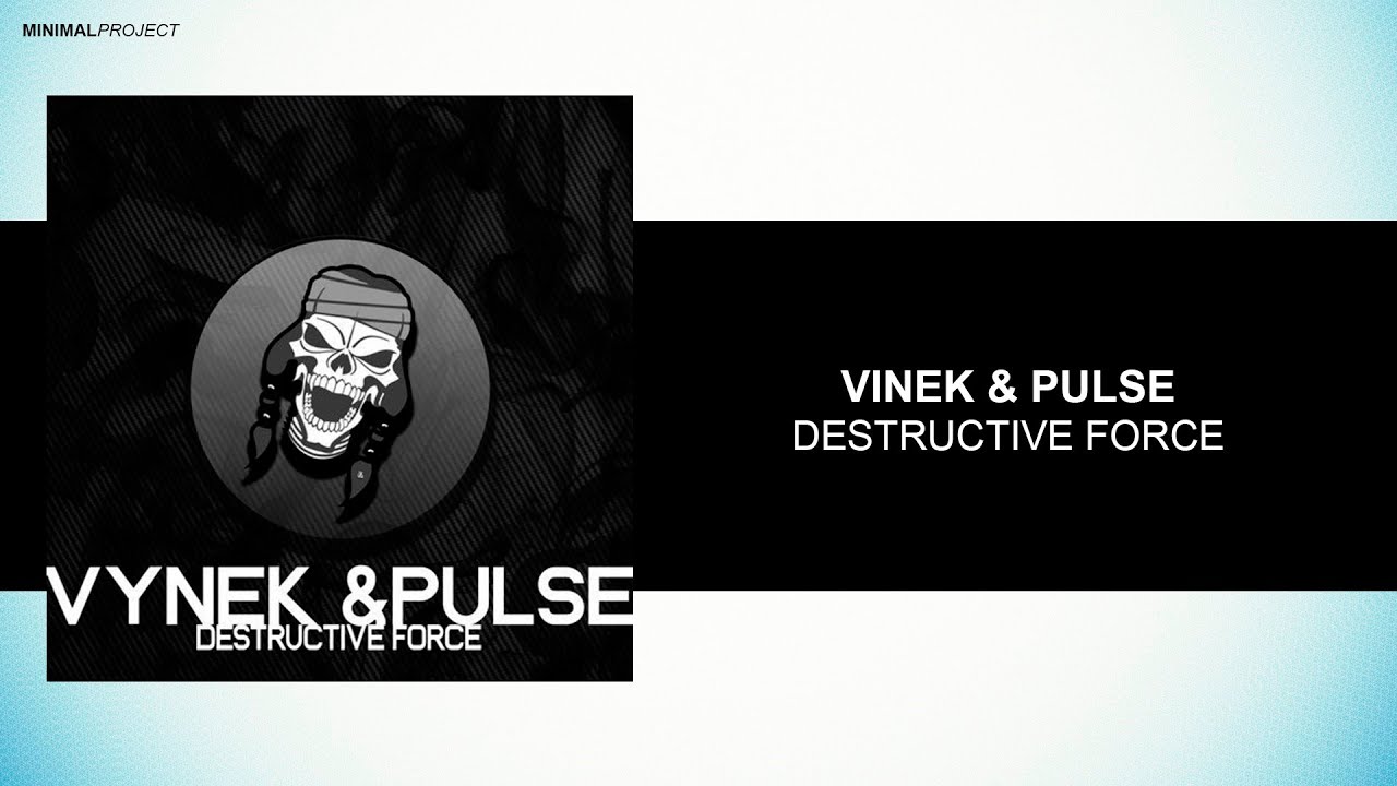 Vynek & Pulse - Destructive Force  [Apache Records]