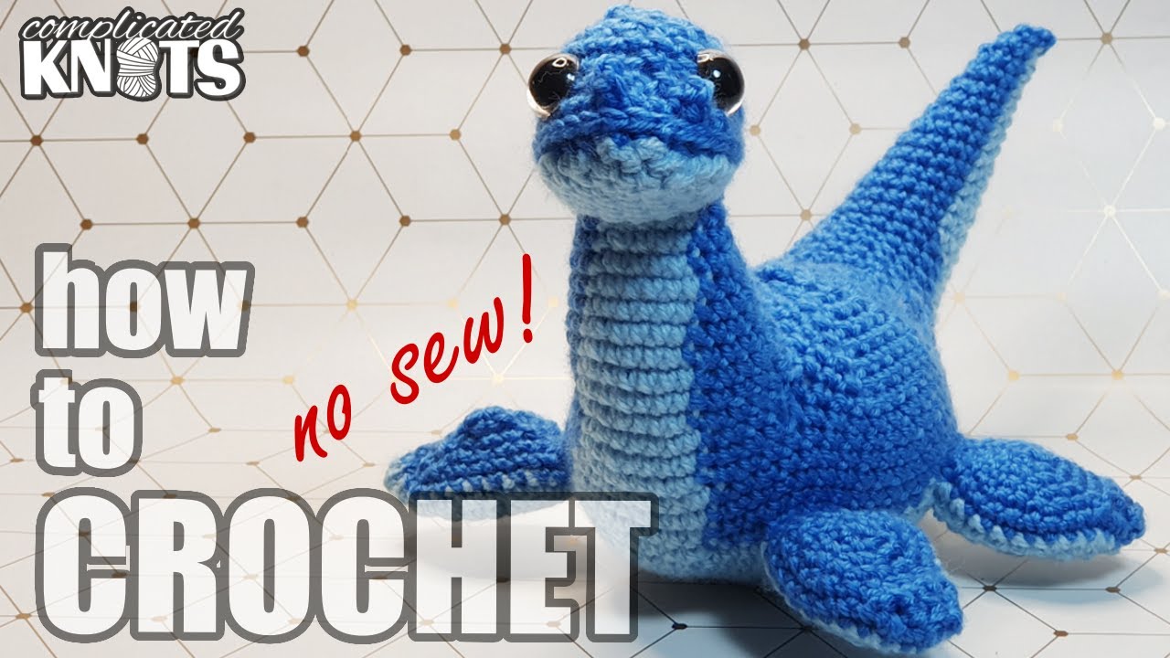 How to crochet a Loch Ness Monster - No Sewing required!