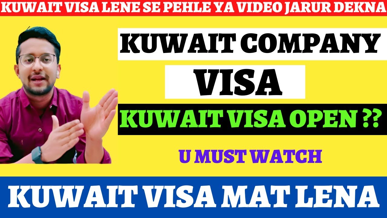 Kuwait Company Visa | Kuwait New Visa