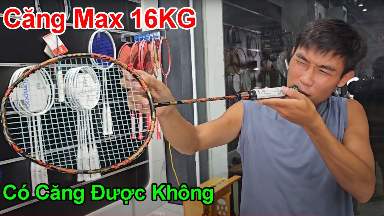 Thử Thách Căng 16,4kg(36lbs) Trên Cây Vợt Cầu Lông VS YOULONG Đen Bản 2024.