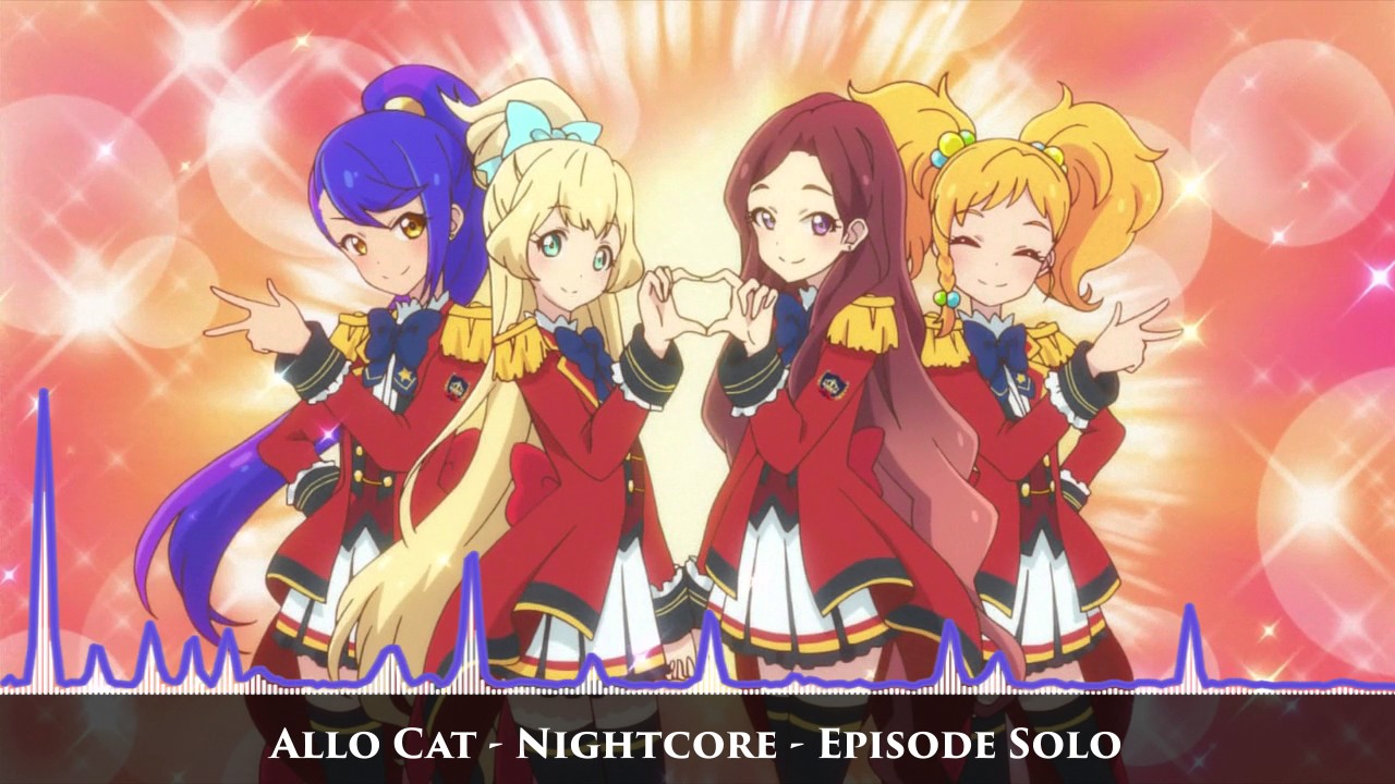 Nightcore - Episode Solo [Aikatsu Stars ED 1]