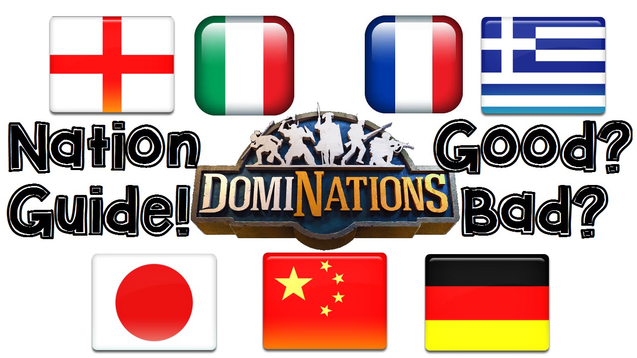 DomiNations Android/iOS Game Nations Guide: The Best, and Worst Countries!