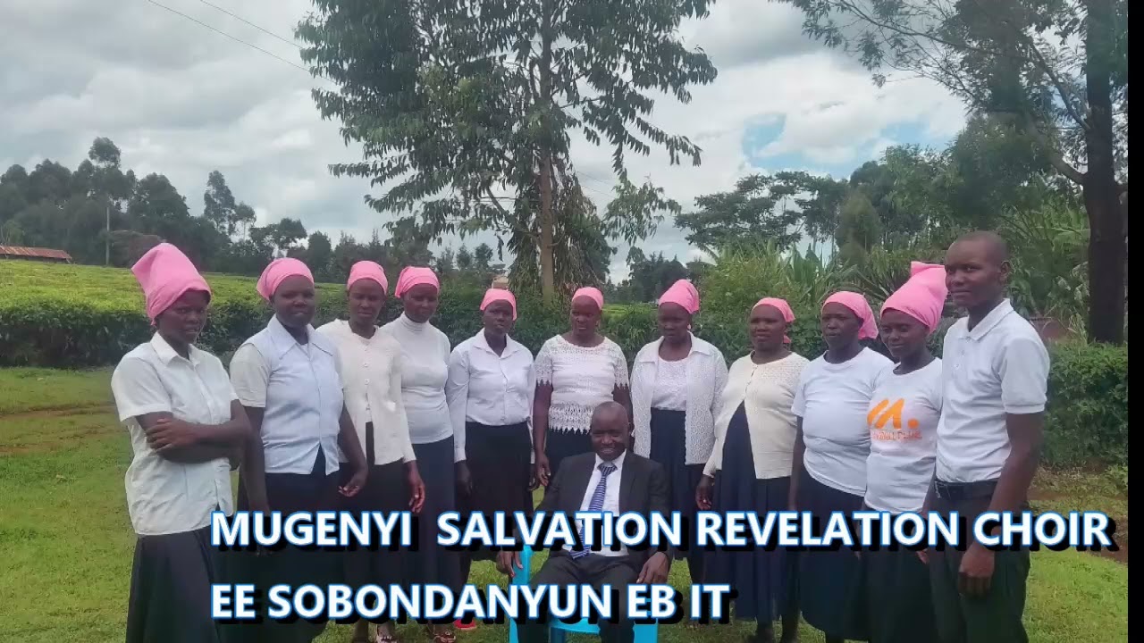 Ee sobondanyun  eb it by Mugenyi salvation revelation choir 