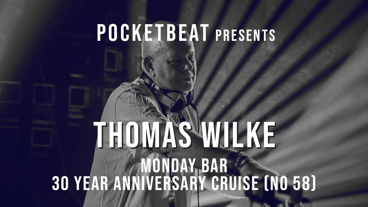 Thomas Wilke @ Monday Bar 30 Year Anniversary Cruise | Melodic House- & Techno Mix | Tracklist incl