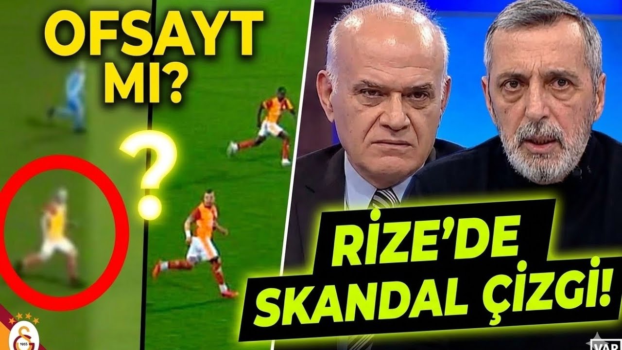 Rizespor – Galatasaray Maçındaki O Ofsayt Kararı Olay Oldu! | Bu Nasıl Ofsayt?