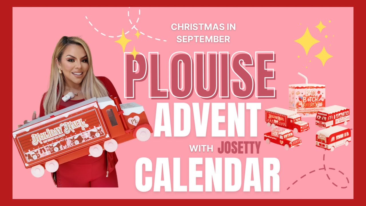 Plouise Advent Calendar 2025 Unboxing & skincare/ Make Routine | Josetty 