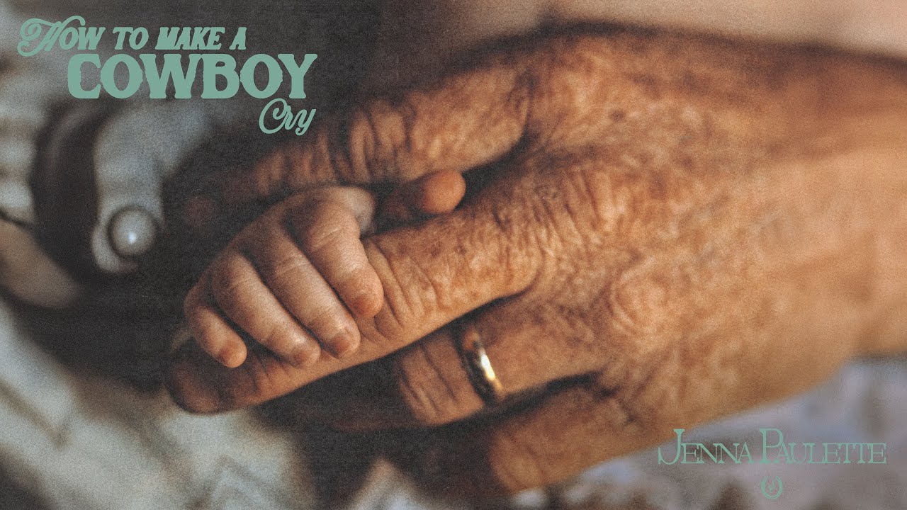 Jenna Paulette - How To Make A Cowboy Cry (Official Audio)