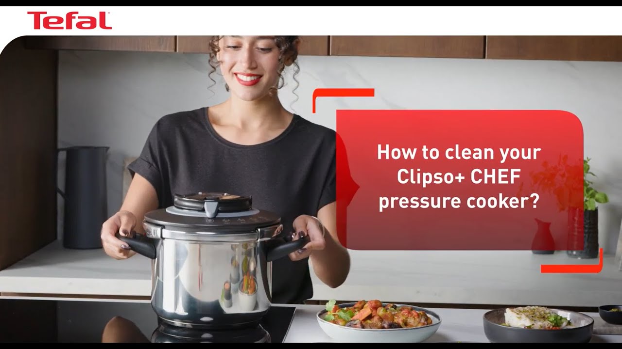 How to clean your Clipso+ CHEF pressure cooker | Tefal