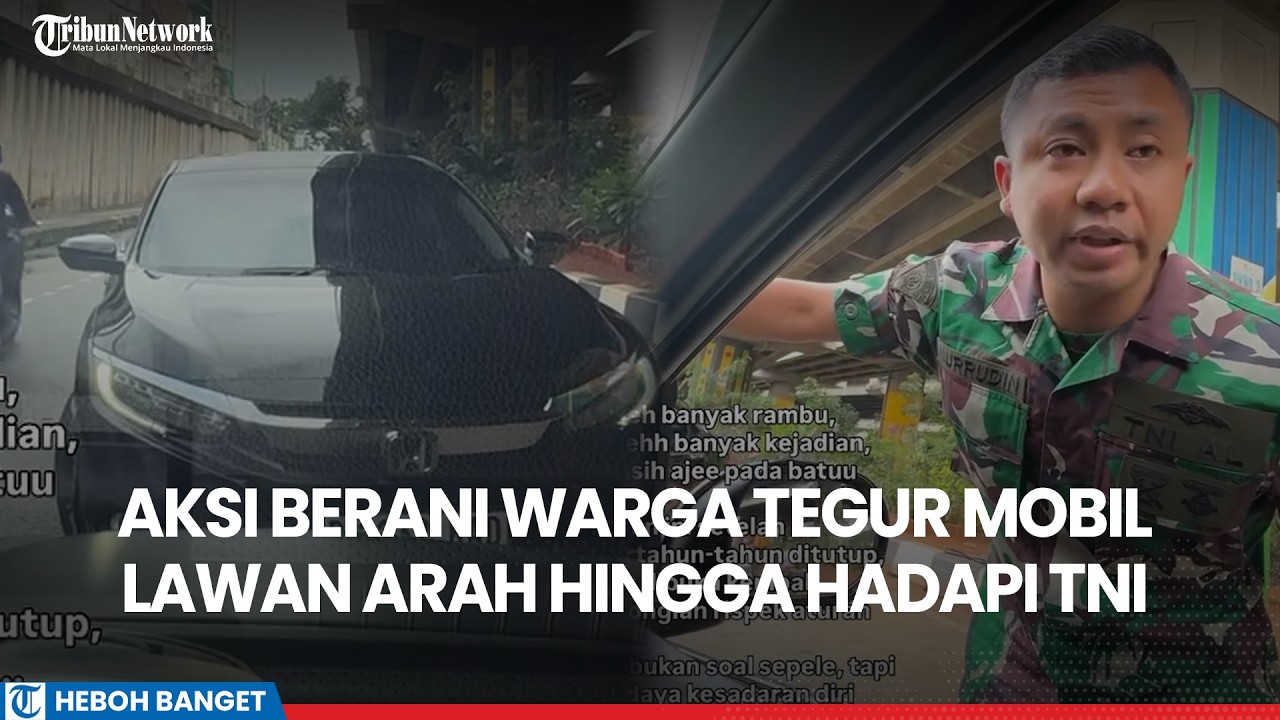 NEKAT! Aksi Warga Adang Mobil Mewah Lawan Arus, Tak Gentar Meski Digertak Oknum TNI!