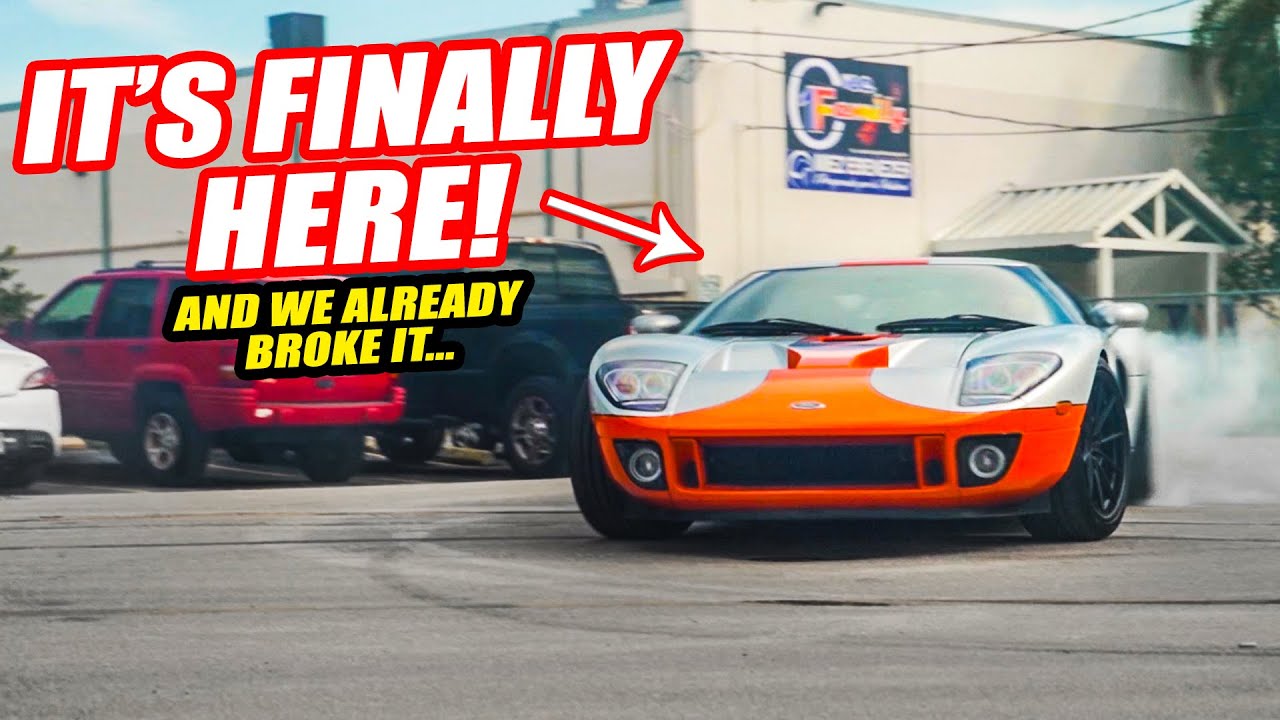 THE FORD GT IS HERE! But We Already Broke It (and we don't know how to fix it) *SUPERCAR FAIL*