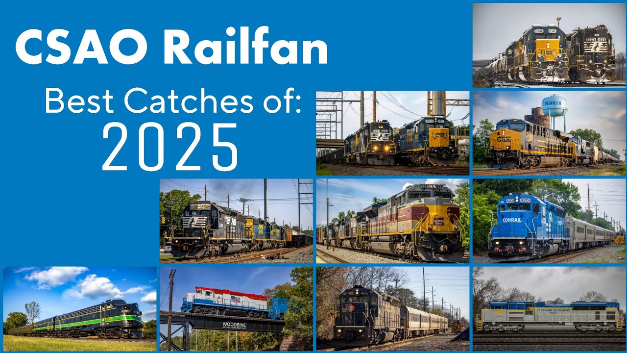 CSAO Railfan's Best Trains of 2025! Heritage Unit Locomotives, Notch 8 Action, Heavy Trains & More!