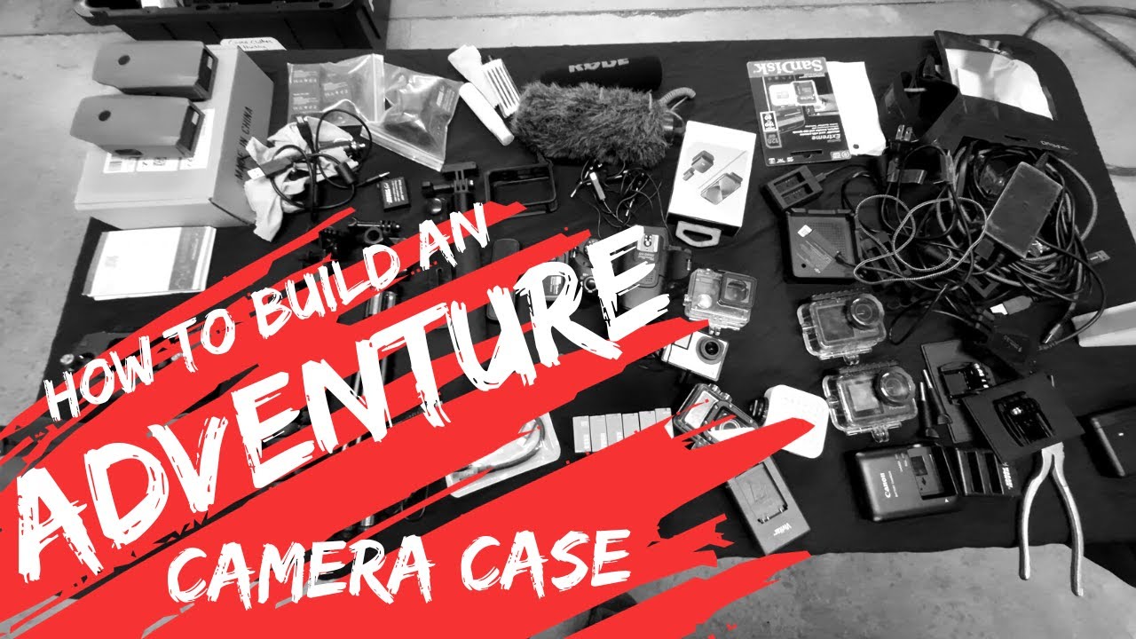 How to build an Adventure Camera Case