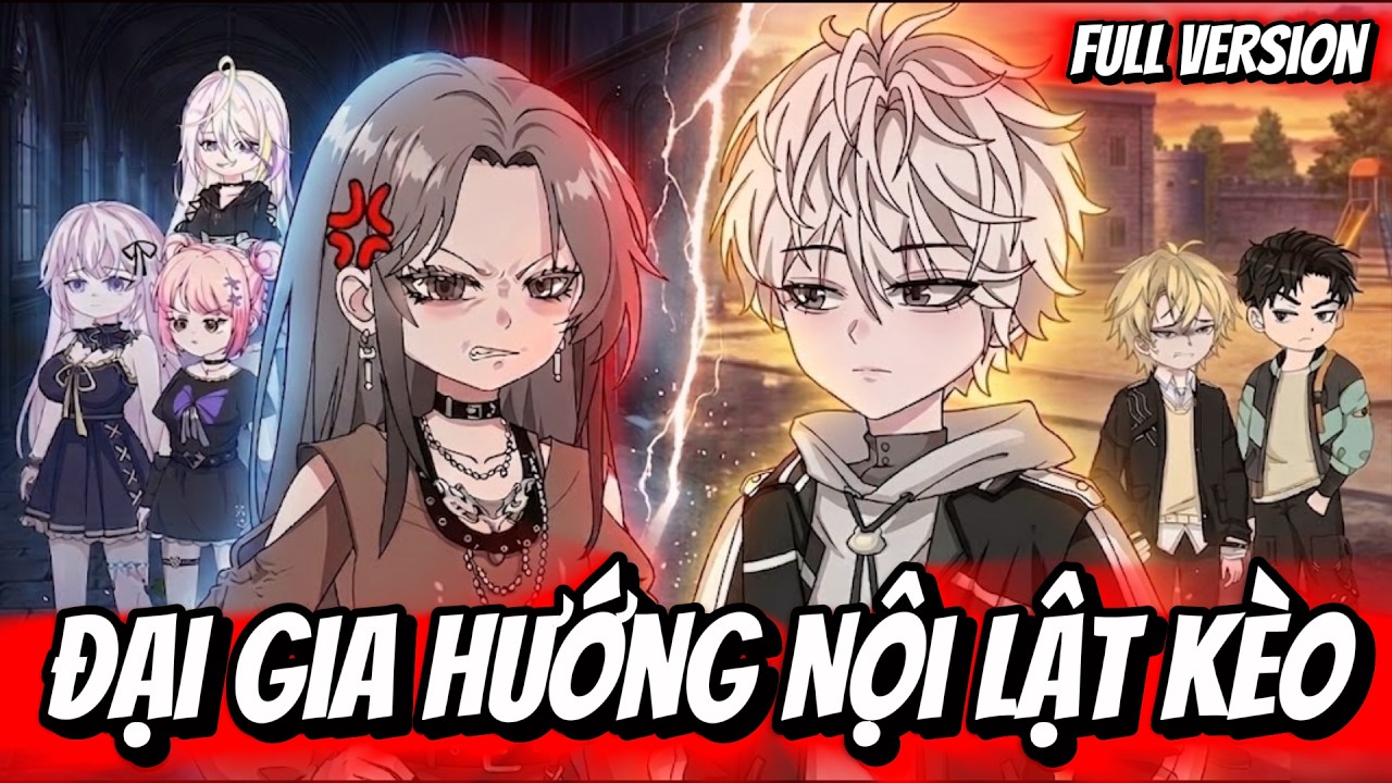 Full Version | Đại Gia Hướng Nội Lật K&egrave;o | Thỏ Th&uacute;i VietSub