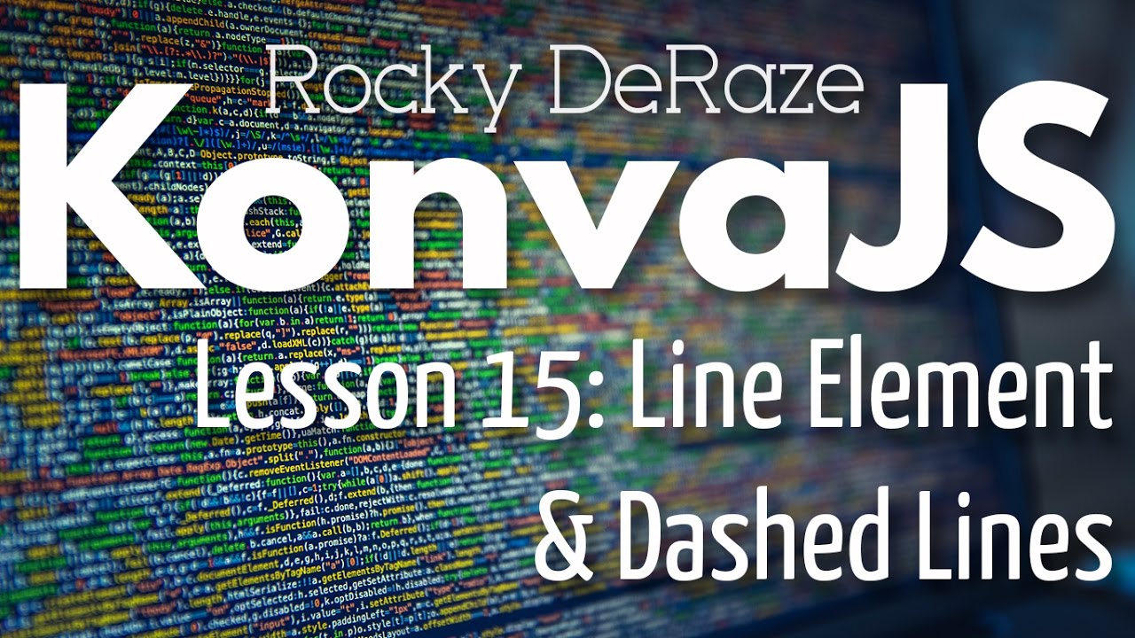KonvaJS Lesson 15: Line Element & Dashed Lines