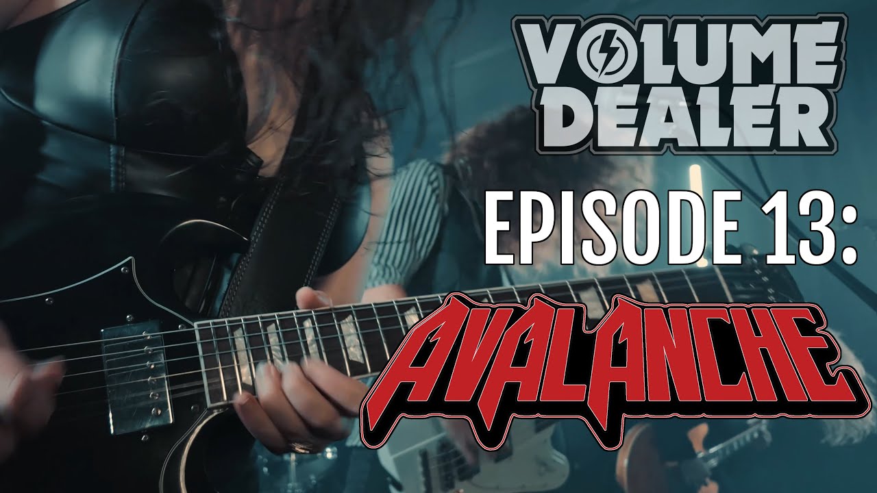 VOLUME DEALER - EPISODE 13 - AVALANCHE