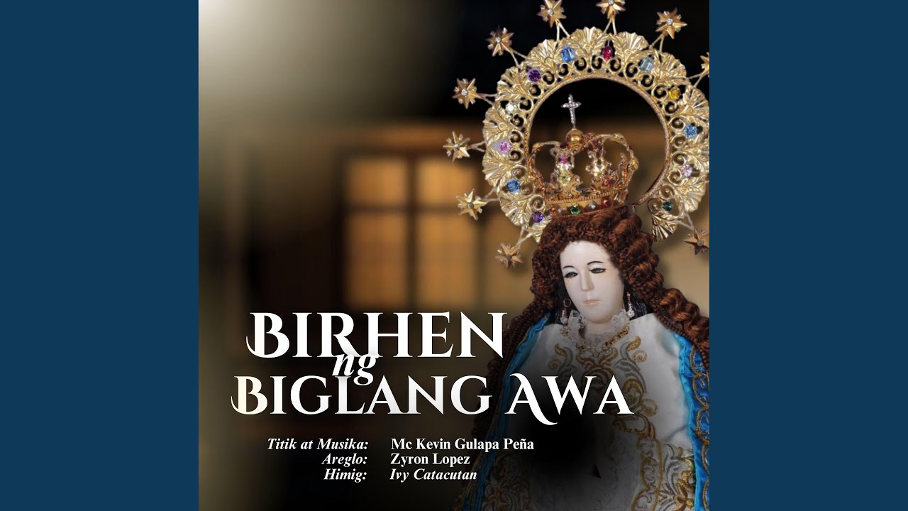 Birhen ng Biglang Awa (feat. Ivy Catacutan)