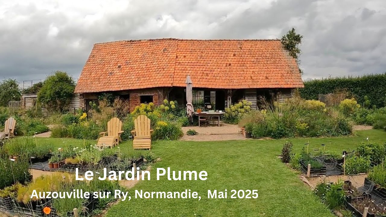 Le Jardin Plume, Normandie Mai 2025