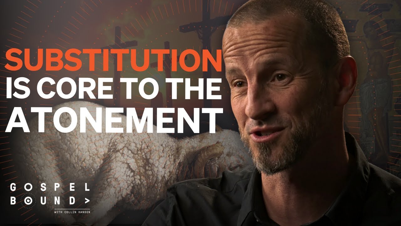 Here's Why Penal Substitutionary Atonement Matters - Jeremy Treat