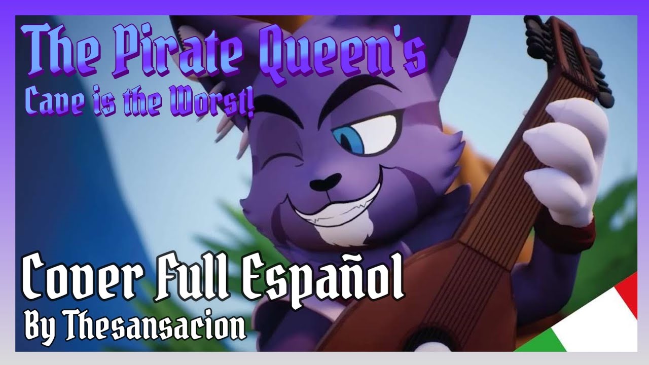 The Pirate Queen's Cave is The Worst! [COVER ESPAÑOL LATINO] [@ZanseichonCovers] @BillieBustUp