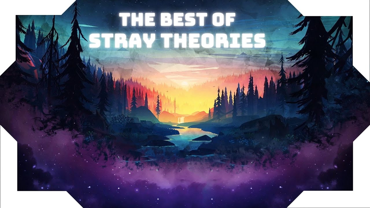 The Best of Stray Theories - A Calming Mix