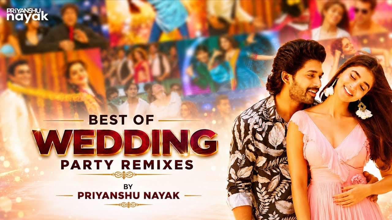 Best Wedding & Party Remix Jukebox 2025 - Priyanshu Nayak || Nonstop Dance Music || Hindi & Punjabi