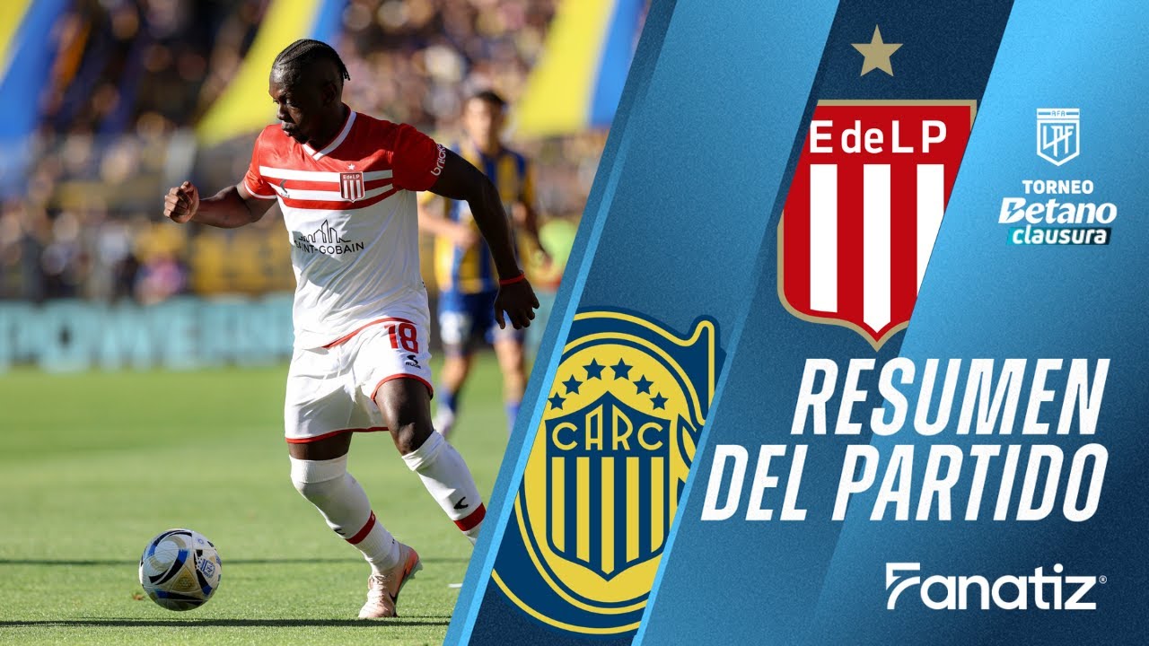 Rosario Central 0 vs. Estudiantes de La Plata 1 - Resumen del Partido | #torneoclausura2025