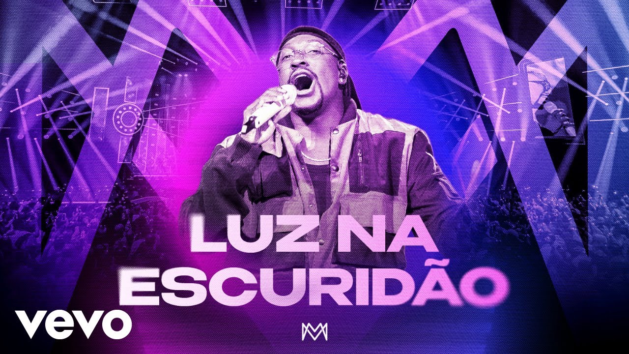 Mumuzinho - Luz Na Escurid&atilde;o (CONECTADO - AO VIVO)