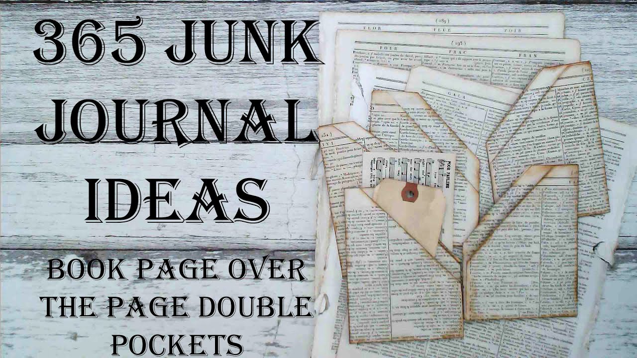 Day 39 of 365 Days of Junk Journal Ideas - How To Make Over the Page Double Pockets Mixed Media Art