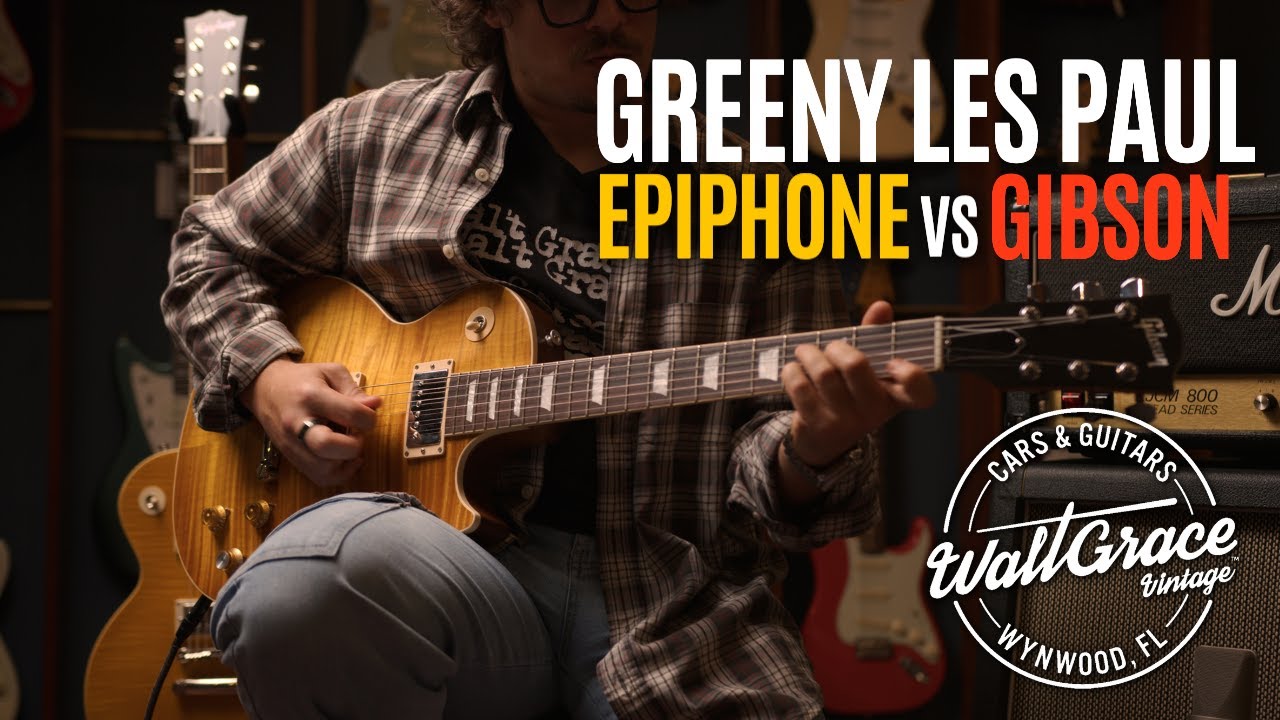 Что оправдывает покупку Gibson? &mdash; Epiphone против Gibson Кирк Хэмметт Greeny Les Paul