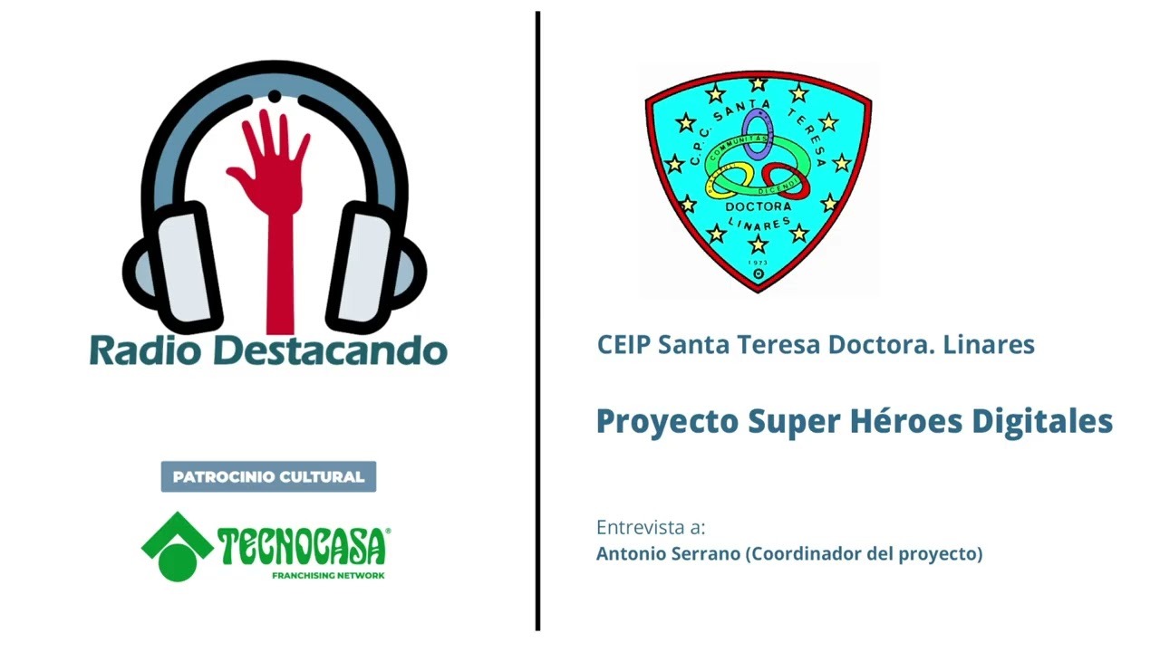 Antonio Serrano. CEIP Santa Teresa Doctora. Linares.