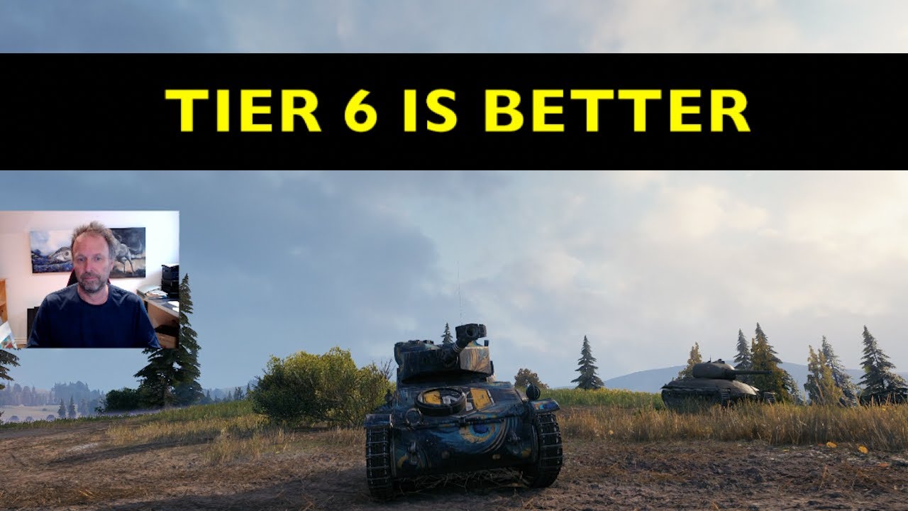 Tier 6 Better Than Tier 11