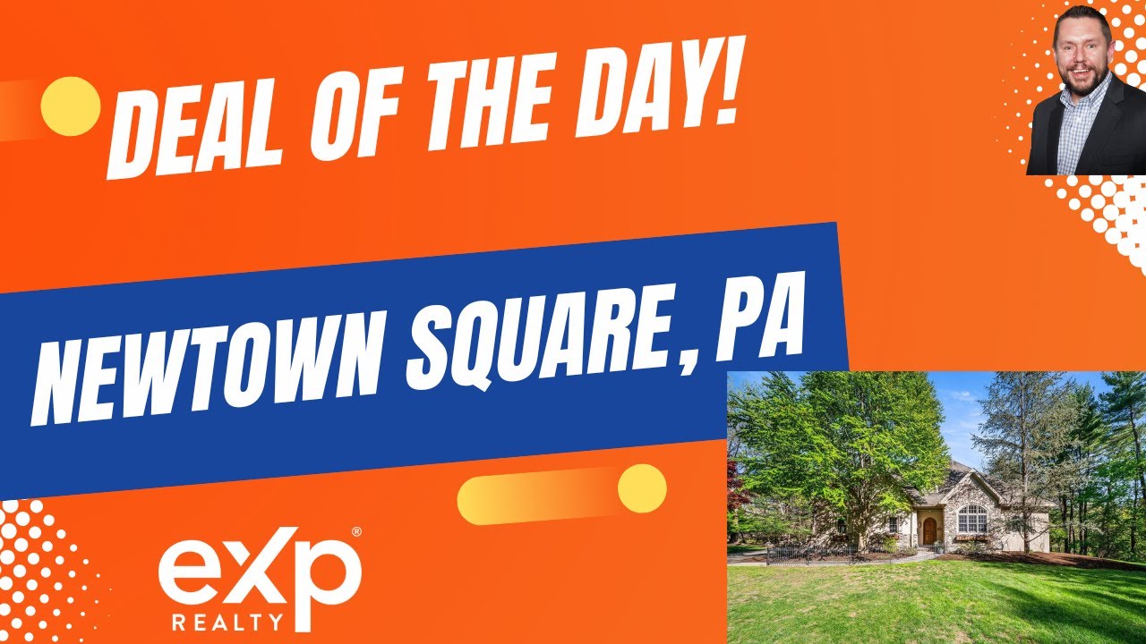 Real Estate Deal of the Day! Newtown Square in Delaware County PA!