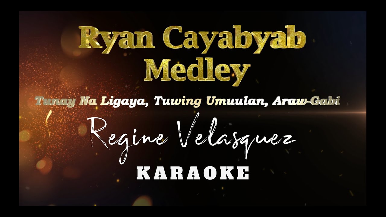 Ryan Cayabyab Medley | Regine Velasquez | Karaoke | Instrumental