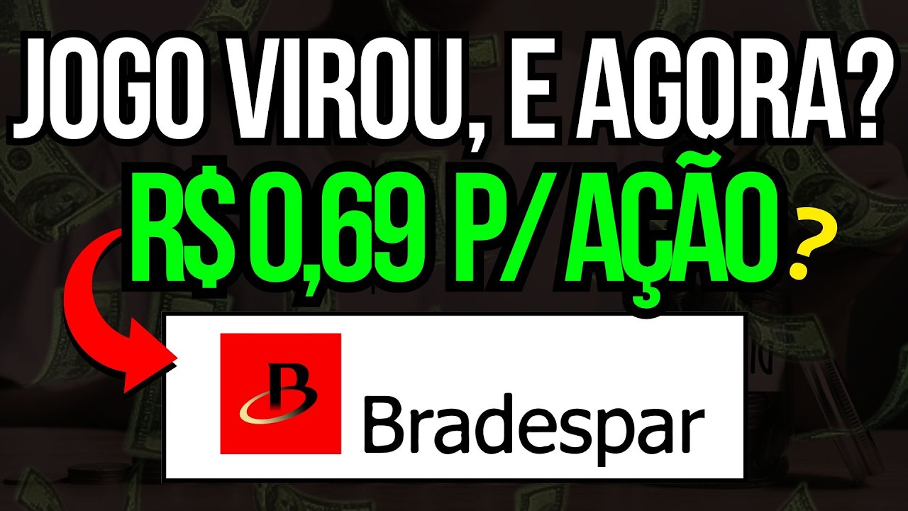 🚨BRAP4: JCP R$0,69 P/ A&Ccedil;&Atilde;O EM BRADESPAR, SER&Aacute;?