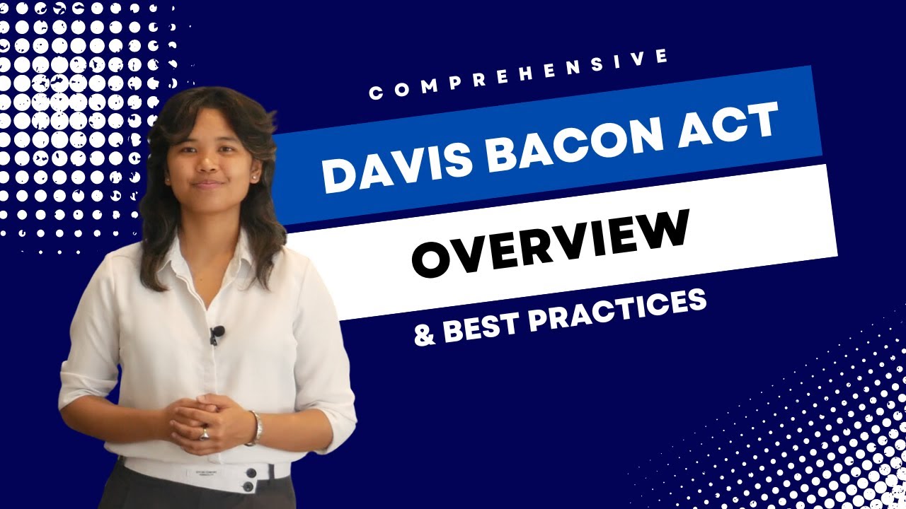 Guide Toward Davis Bacon Act Requirements & Best Practices